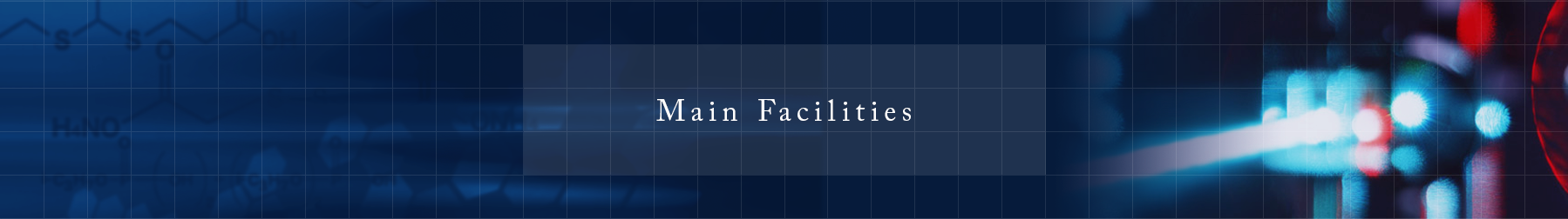 Main Facilities